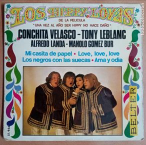 Vinyl records: Los hippy-loyas- Pelicula Una vez hippy al año no hace daño- ep Belter 1969